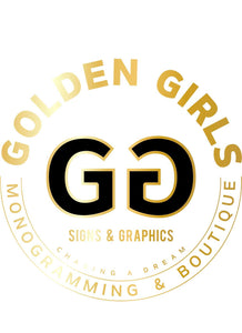 Golden Girls Monogramming and Boutique